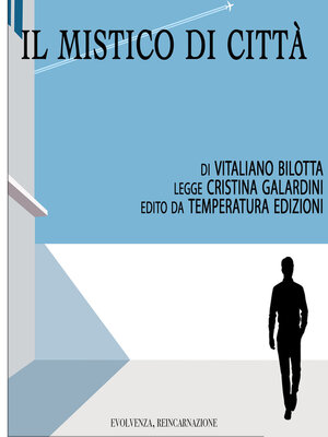 cover image of Il mistico di città